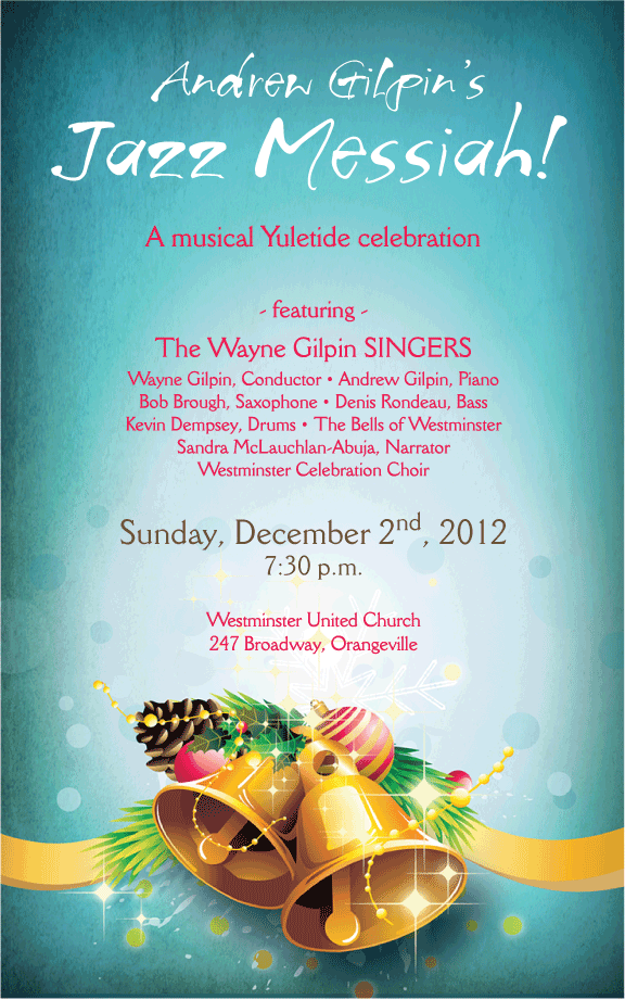 The Wayne Gilpin SINGERS Andrew Gilpin's Jazz Messiah!