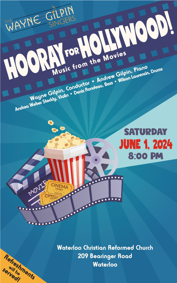 The Wayne Gilpin SINGERS Hooray for Hollywood!